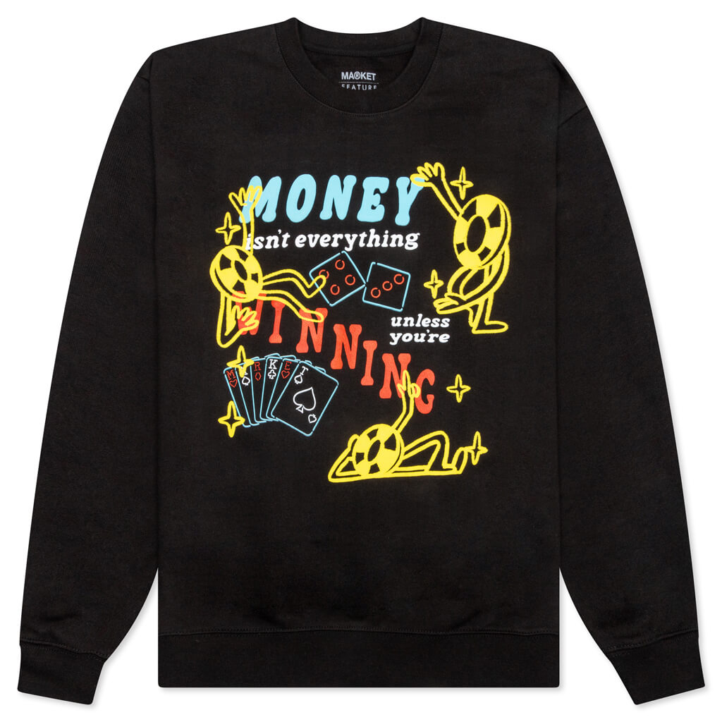 Money Isn't Everything Crewneck - Black
